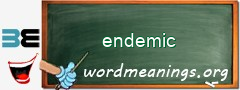WordMeaning blackboard for endemic